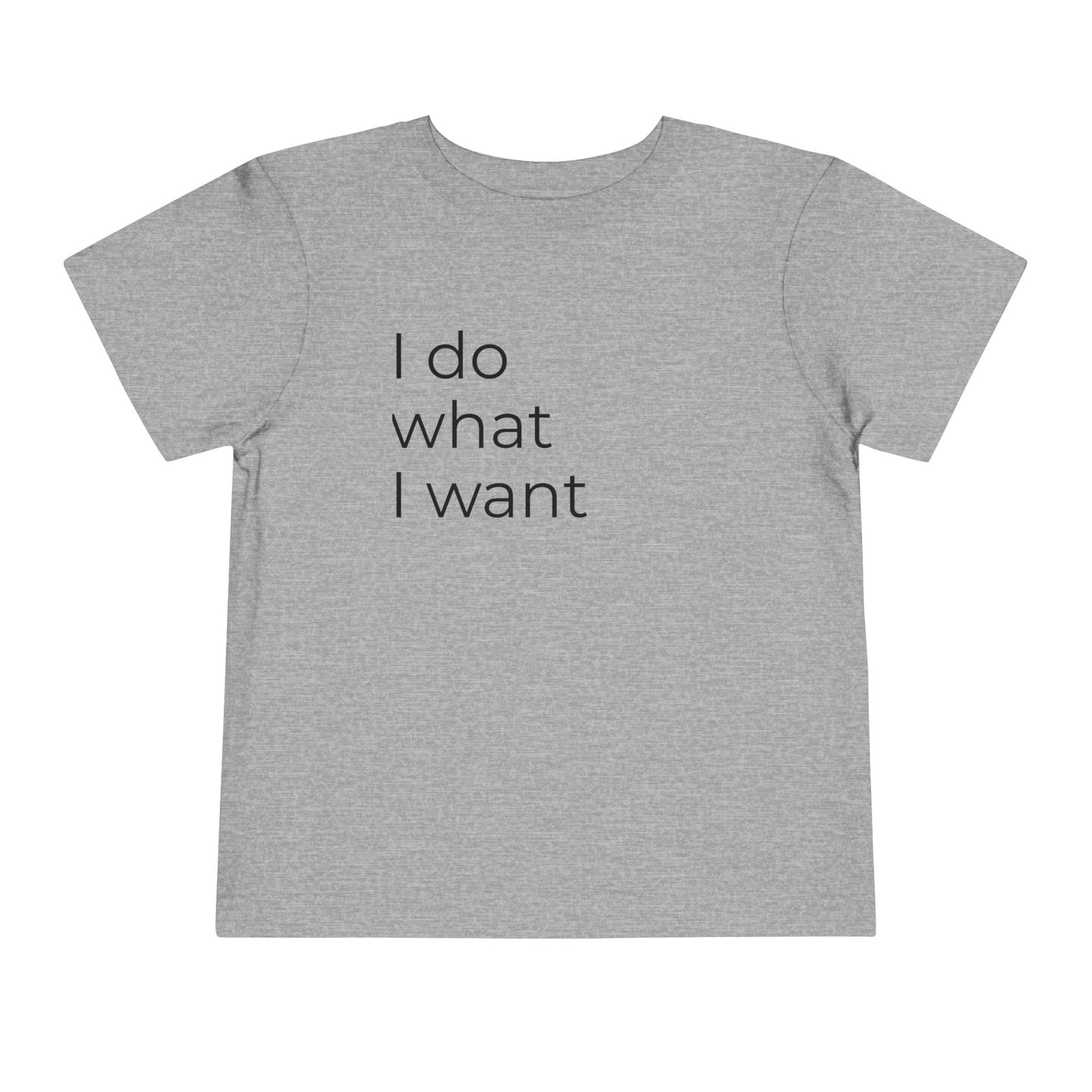 Toddler Tee - "I Do What I Want" Minimalist Toddler T-Shirt - Image 19