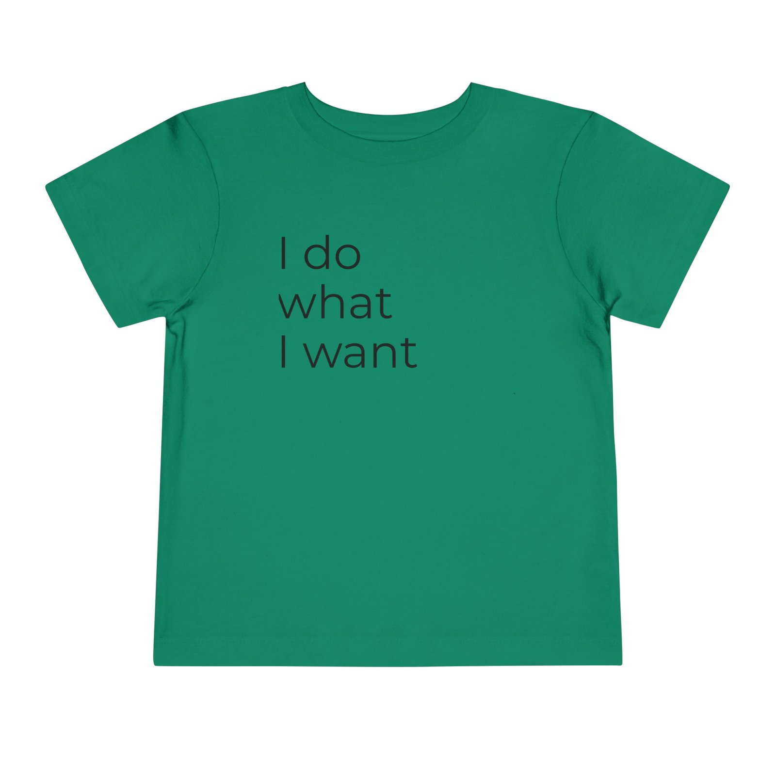 Toddler Tee - "I Do What I Want" Minimalist Toddler T-Shirt - Image 3