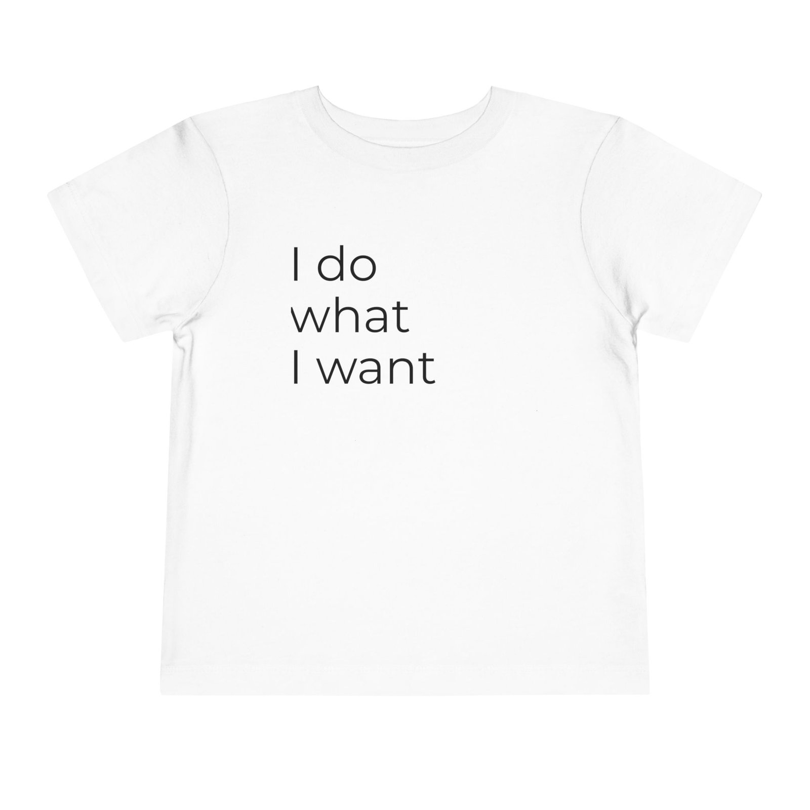 Toddler Tee - "I Do What I Want" Minimalist Toddler T-Shirt - Image 6