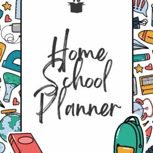 Home School Planner-Ready to Print & Use!